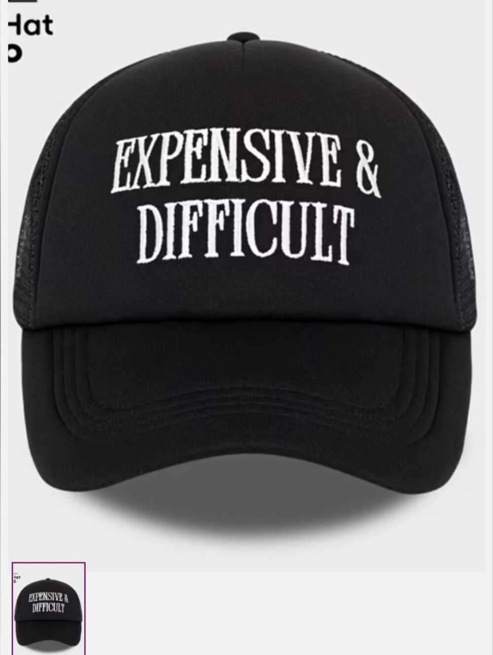 " Expensive & Difficult" Trucker Cap -(Black 🖤)